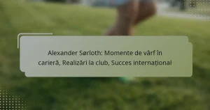 Alexander Sørloth: Momente de vârf în carieră, Realizări la club, Succes internațional