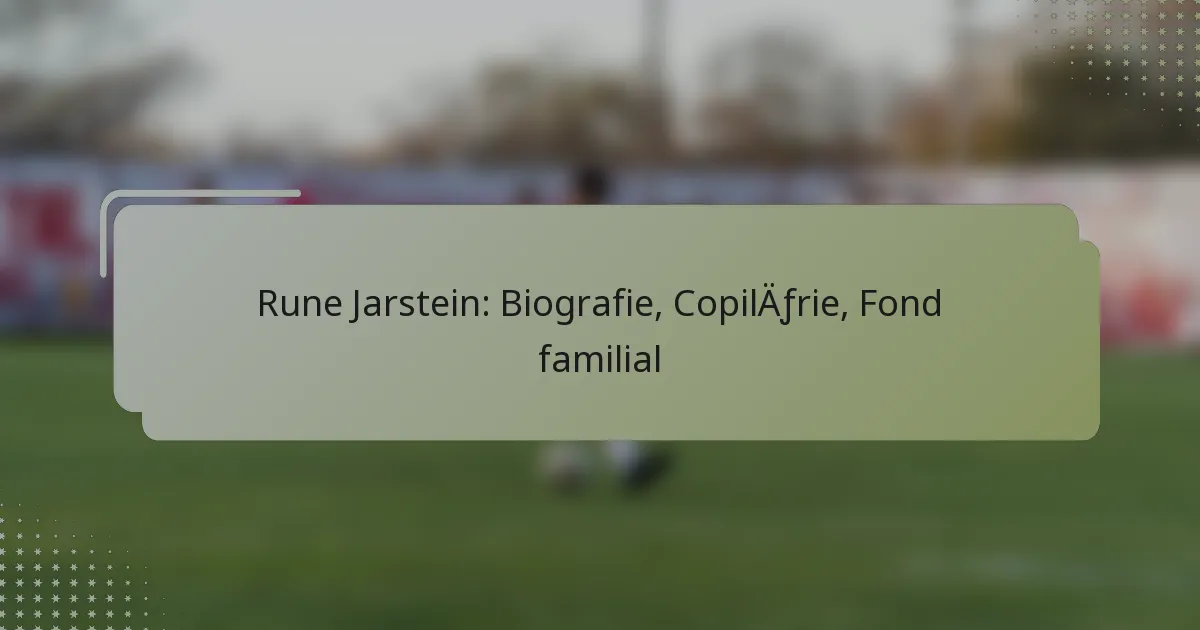 Rune Jarstein: Biografie, Copilărie, Fond familial